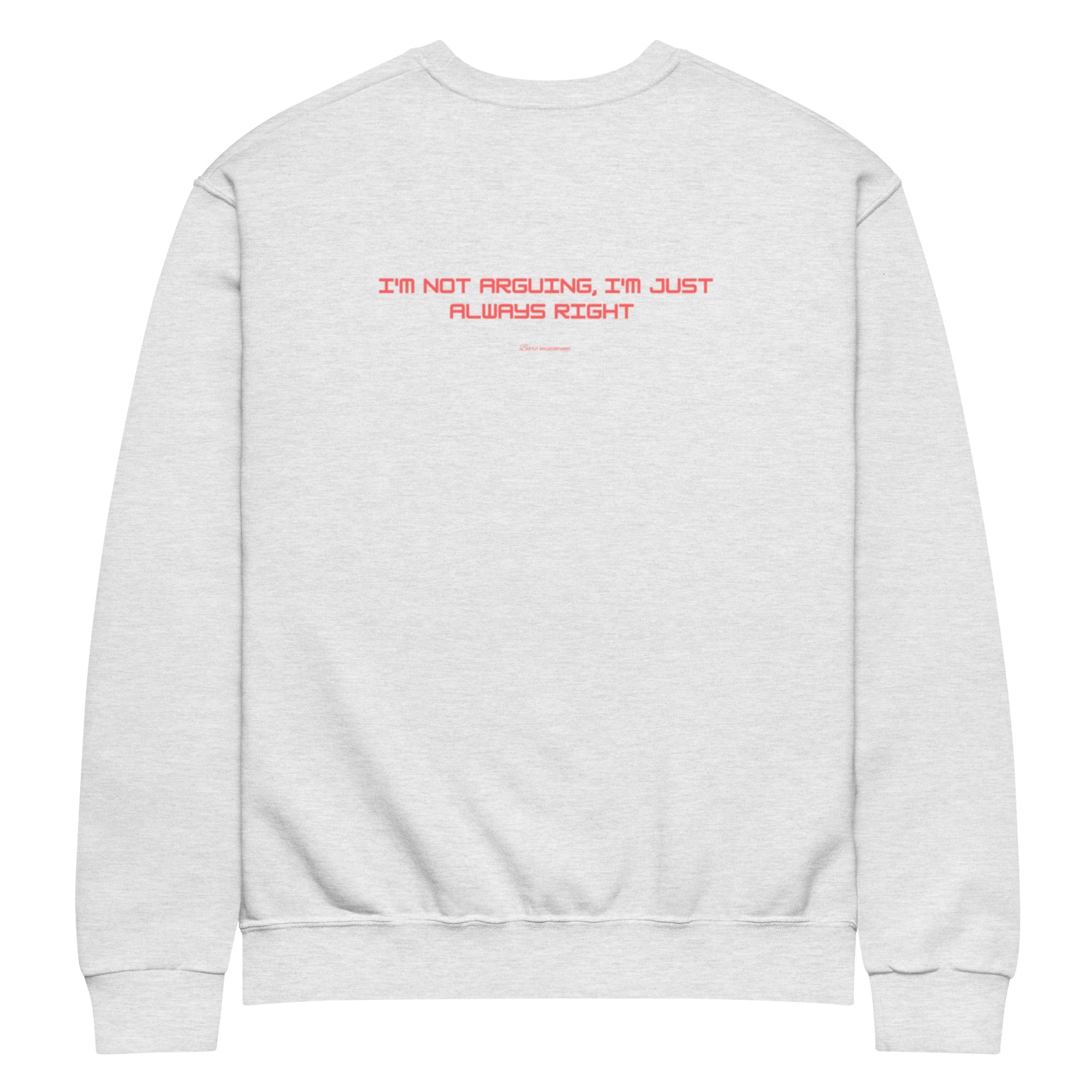 Gray sweatshirt with red text on the back on a white background