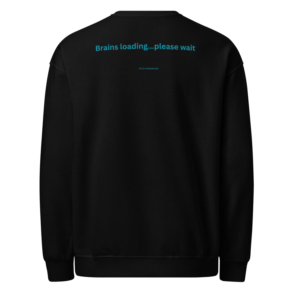 Black sweatshirt with text 'Brains loading...please wait' on the back against a white background