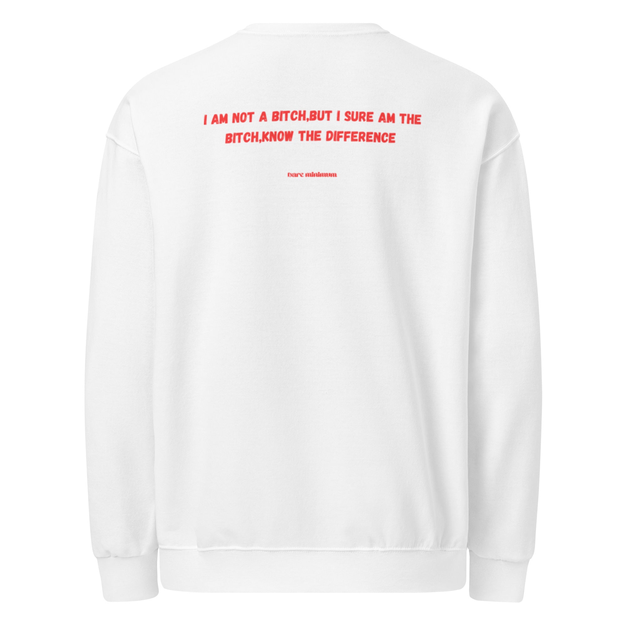 White sweatshirt with red text on a white background
