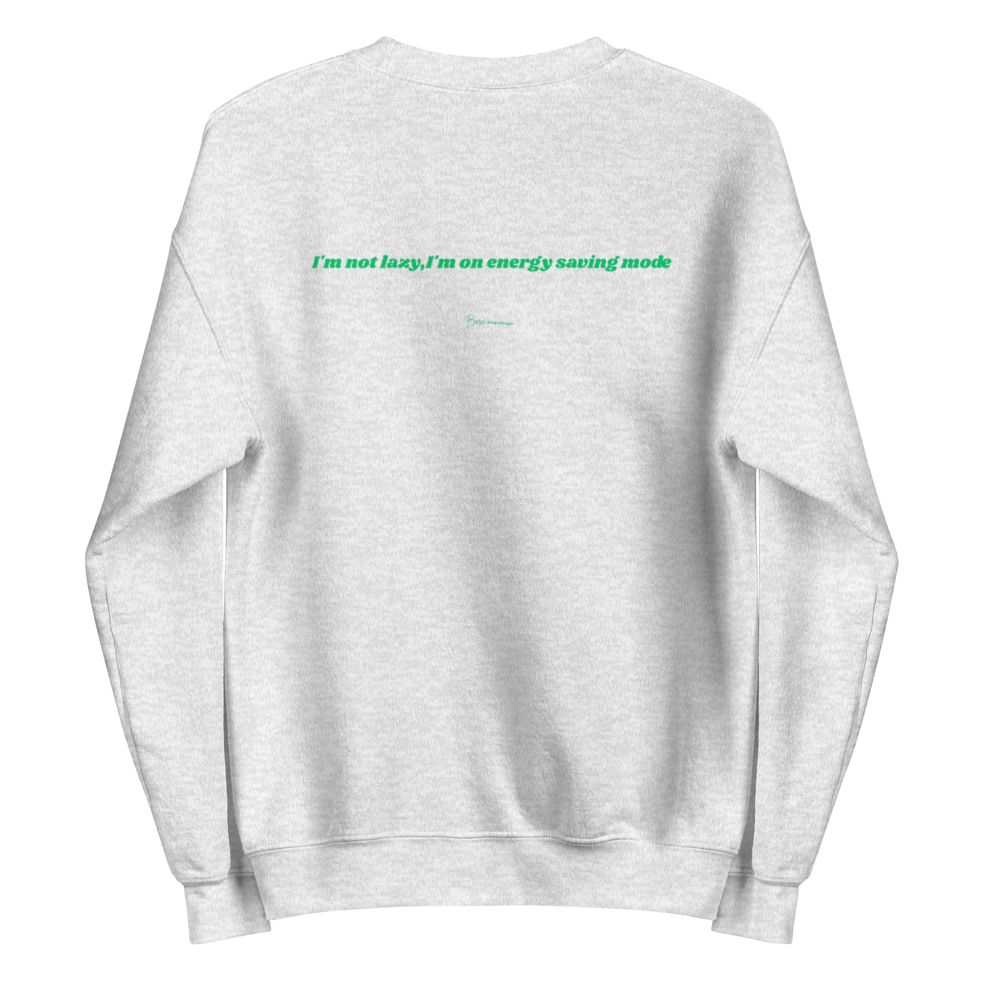 Gray sweatshirt with green text on the back against a white background