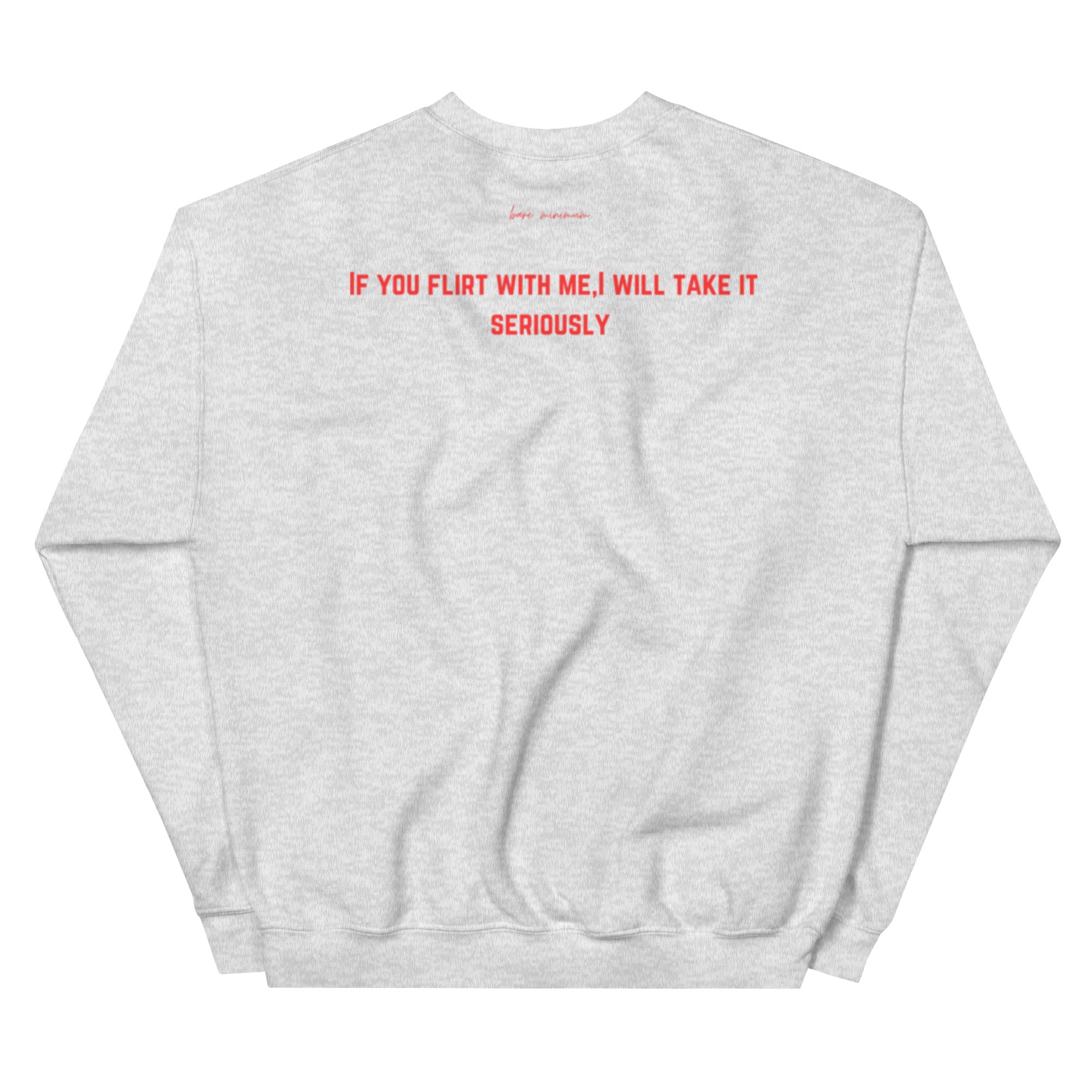 Gray sweatshirt with red text on a white background