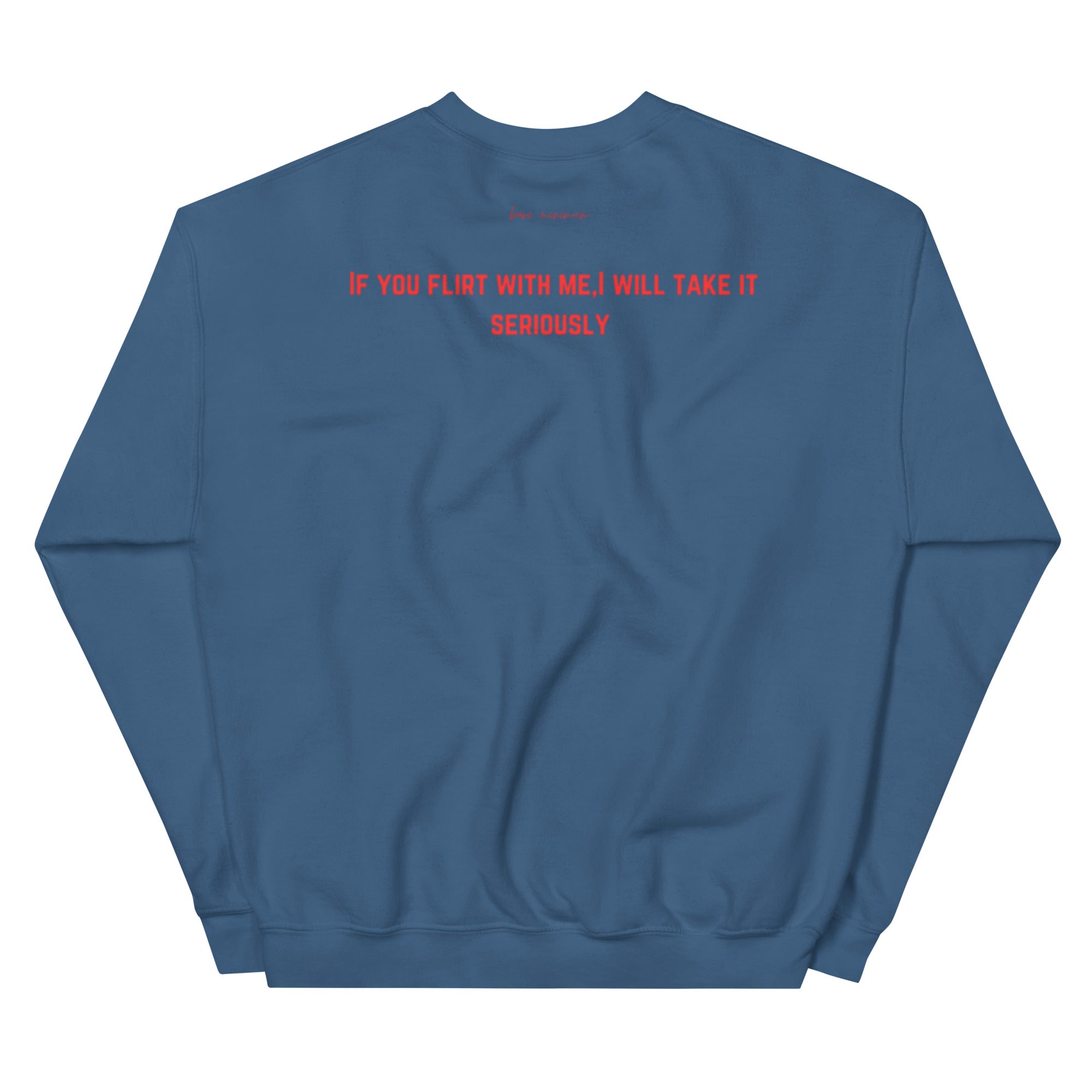 Blue sweatshirt with red text on a white background