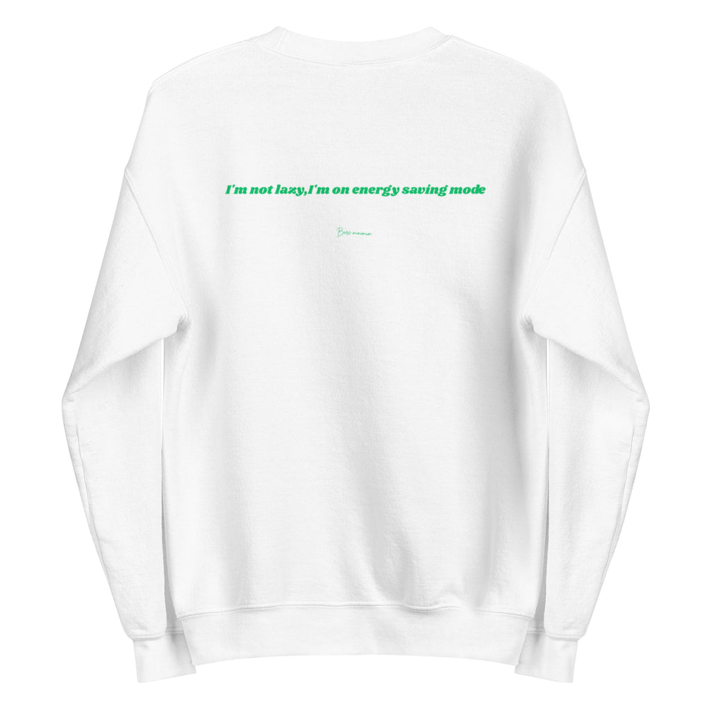 White sweatshirt with green text on a white background