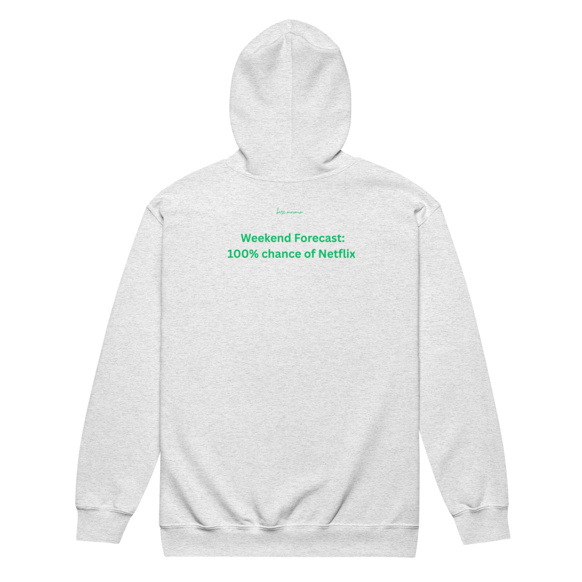 Gray hoodie with green text on a white background